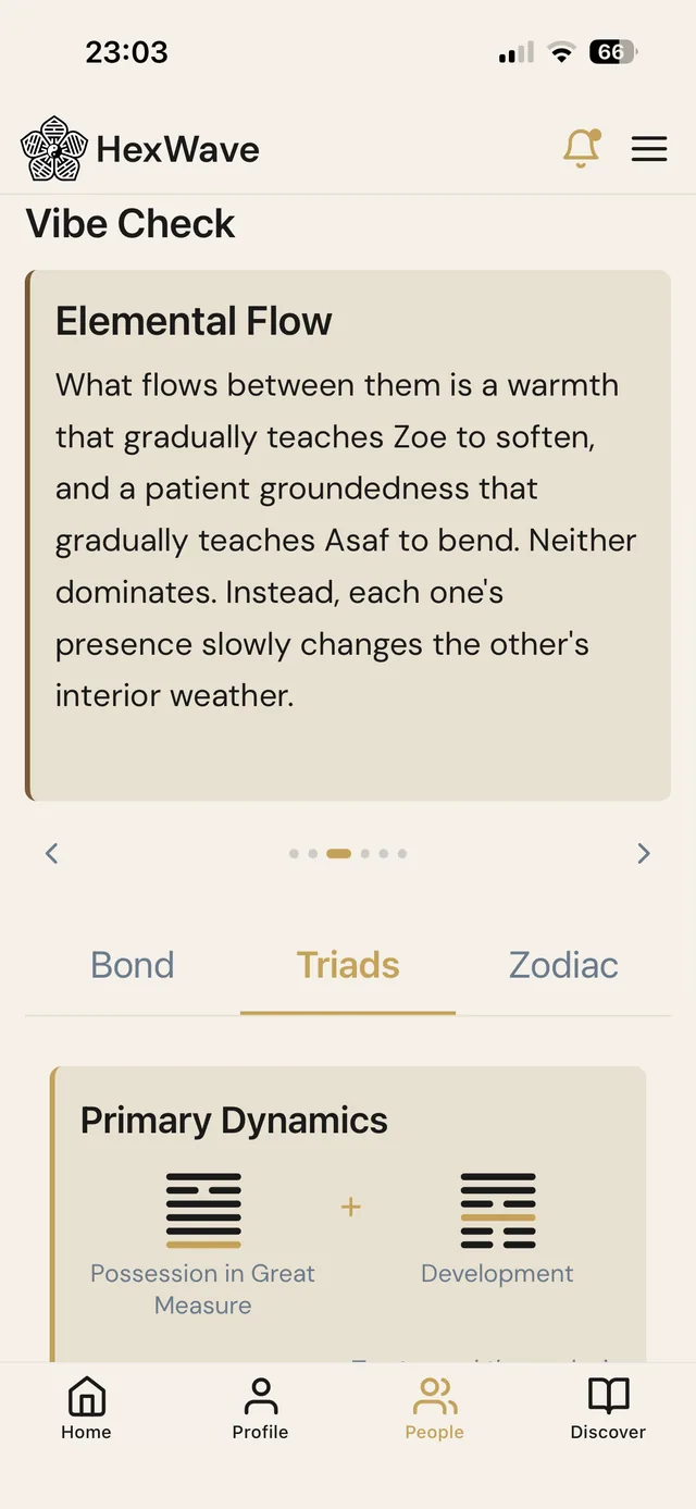 iPhone screenshot of the HexWave app Triads tab: a Vibe Check card titled Elemental Flow above a Primary Dynamics card showing the two primary hexagrams, Possession in Great Measure and Development, as six-line figures